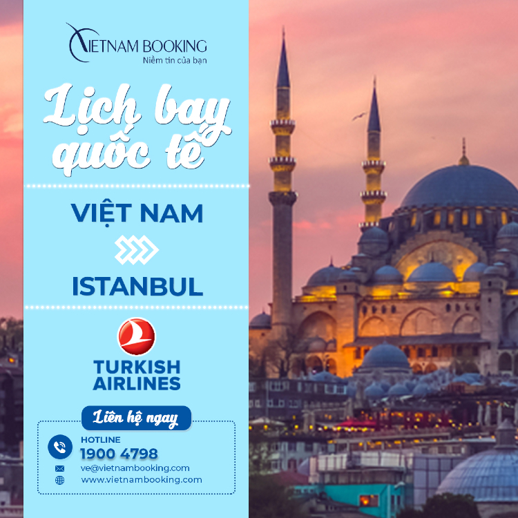 Chuyến bay từ Việt Nam đi Istanbul