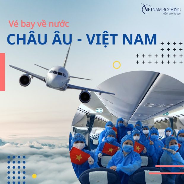 Vé máy bay từ Châu Âu về Việt Nam
