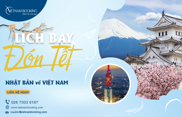 Vé máy bay từ Nhật Bản về Việt Nam | Lịch bay mới nhất 2022