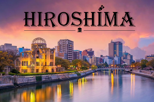 Chiêm ngưỡng vẻ đẹp thành phố Hiroshima ngày nay